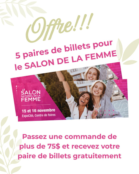 Paire de billets pour le Salon de la Femme de Québec